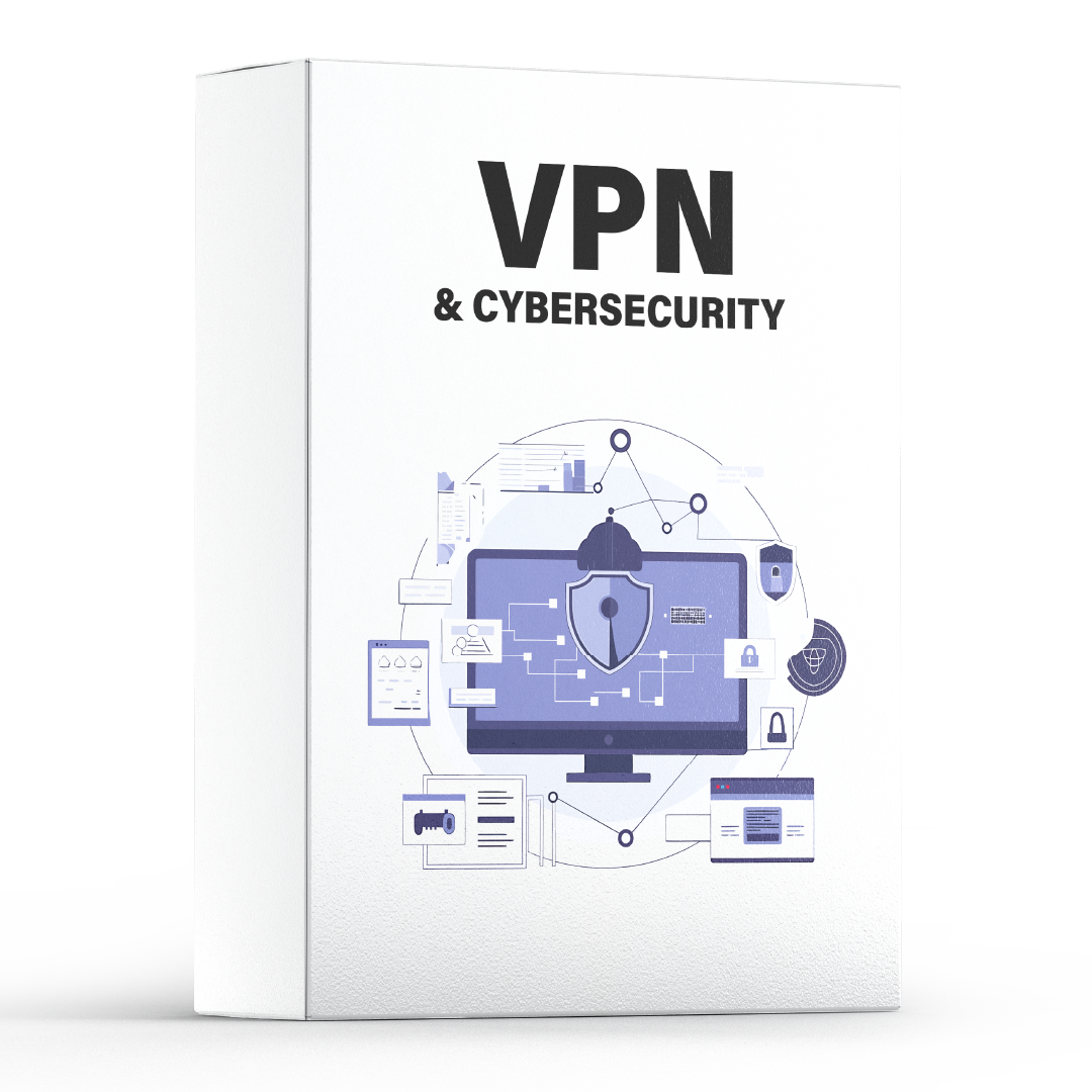 VPNs & Cybersecurity